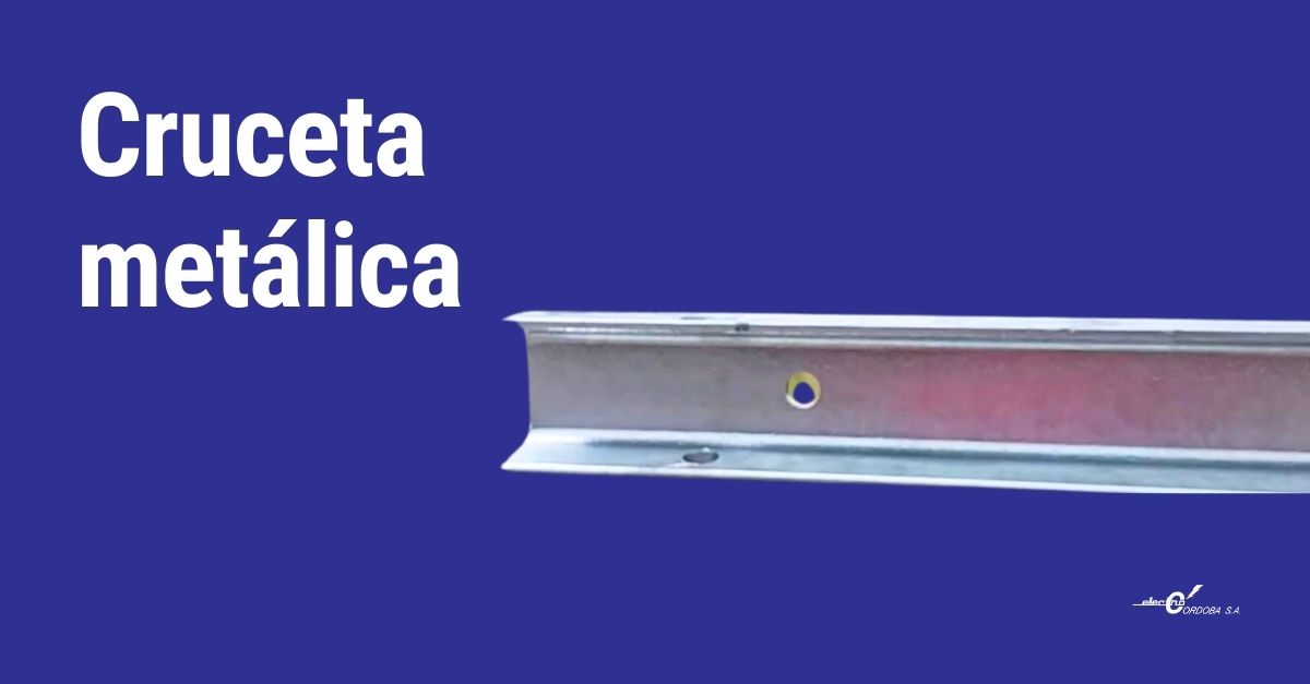 Crucetas Metálicas: La Solución Duradera y Sostenible para Líneas Eléctricas 