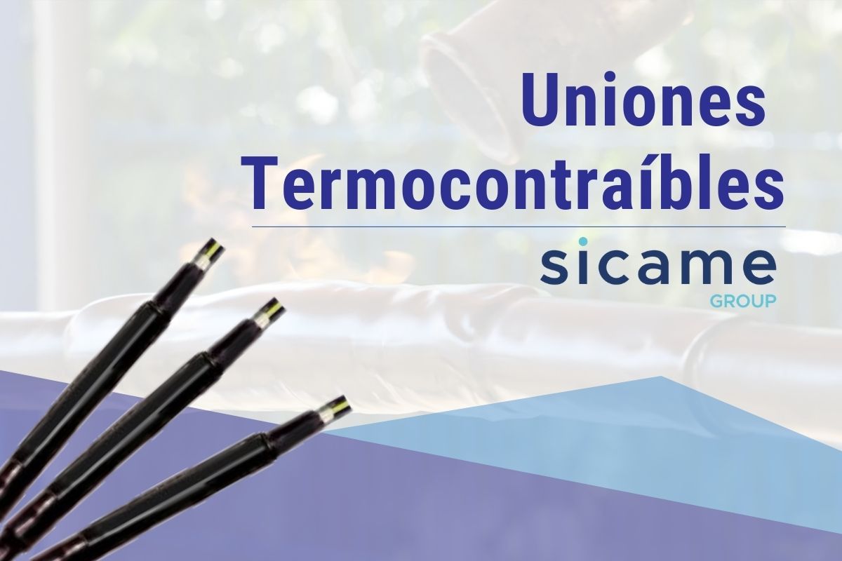Uniones Termocontraíbles para Redes Subterráneas. Eficiencia en Empalmes